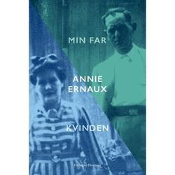 MIN FAR & KVINDEN - af Annie Ernaux