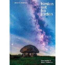 Himlen set fra jorden - af Jakob A. Andersen og Anja C. Andersen