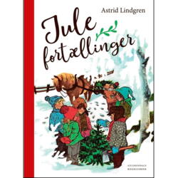 Julefortællinger - af Astrid Lindgren