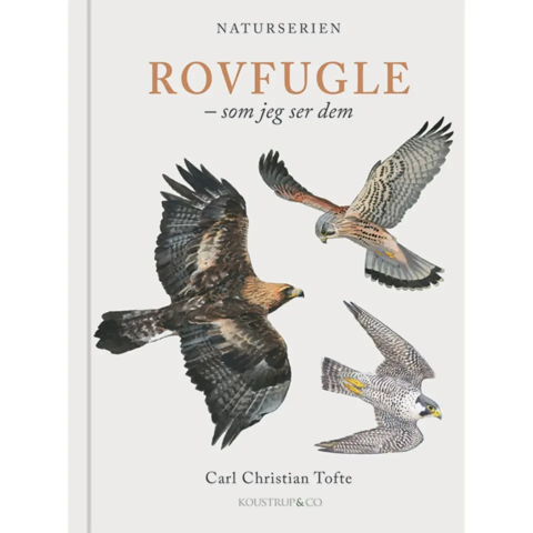 Rovfugle - af Carl Christian Tofte