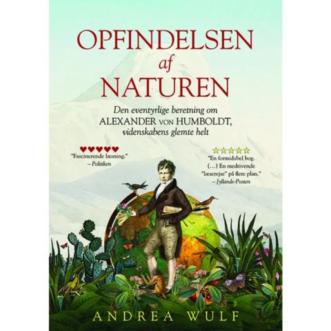 Opfindelsen af naturen - af Andrea Wulff