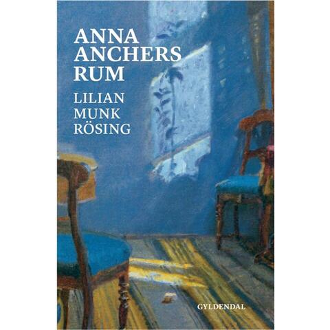Anna Anchers rum - af Lilian Munk Rösing