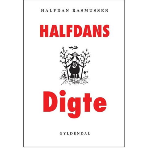 Halfdans Digte - Halfdan Rasmussen