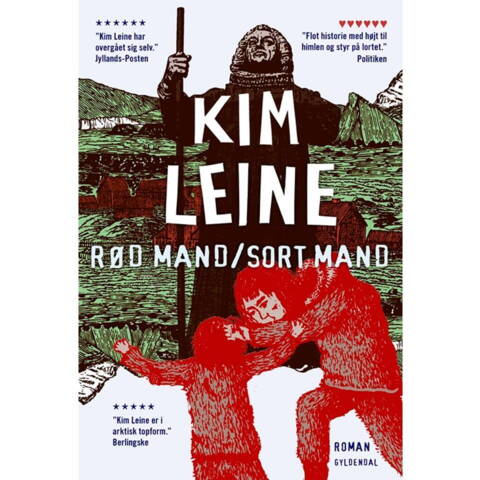 Rød mand/Sort mand - af Kim Leine