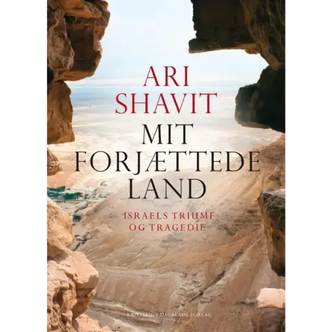 Mit forjættede land - af Ari Shavit